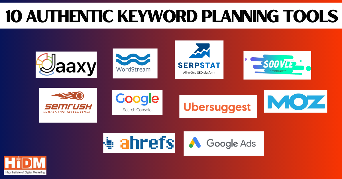 10 Keyword Planning tools used in 2021 HiDM Hisar Institute of Digital Marketing