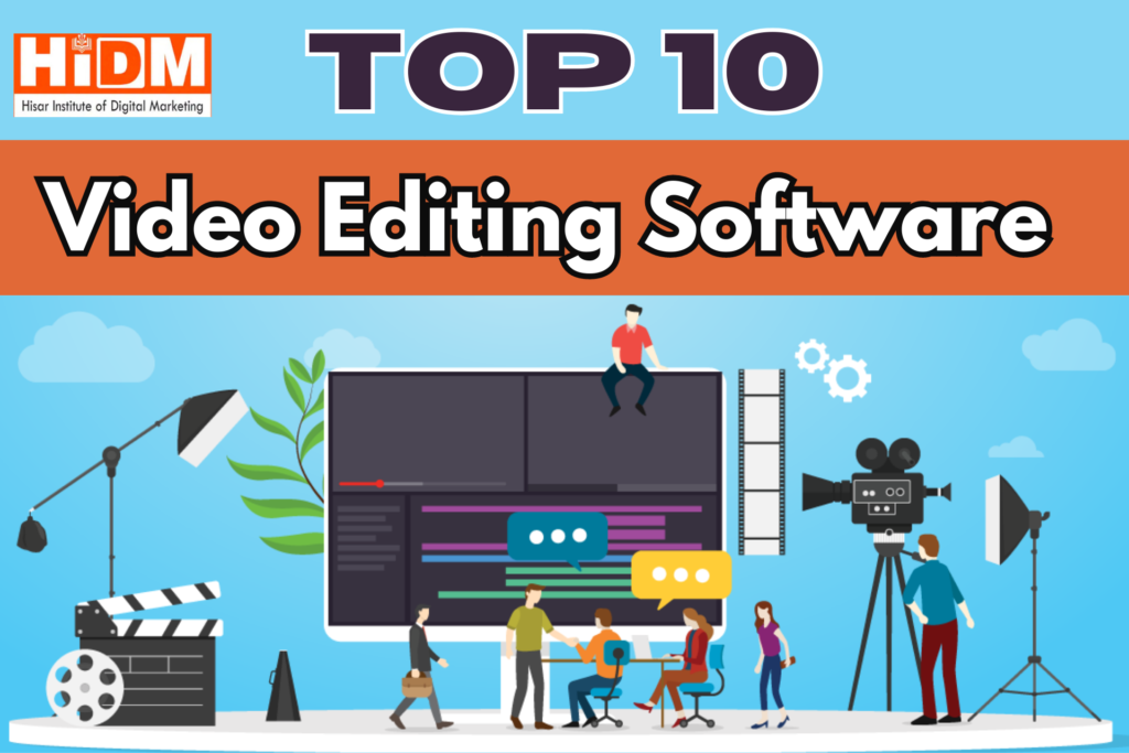 Top 10 Video Making & Editing Software