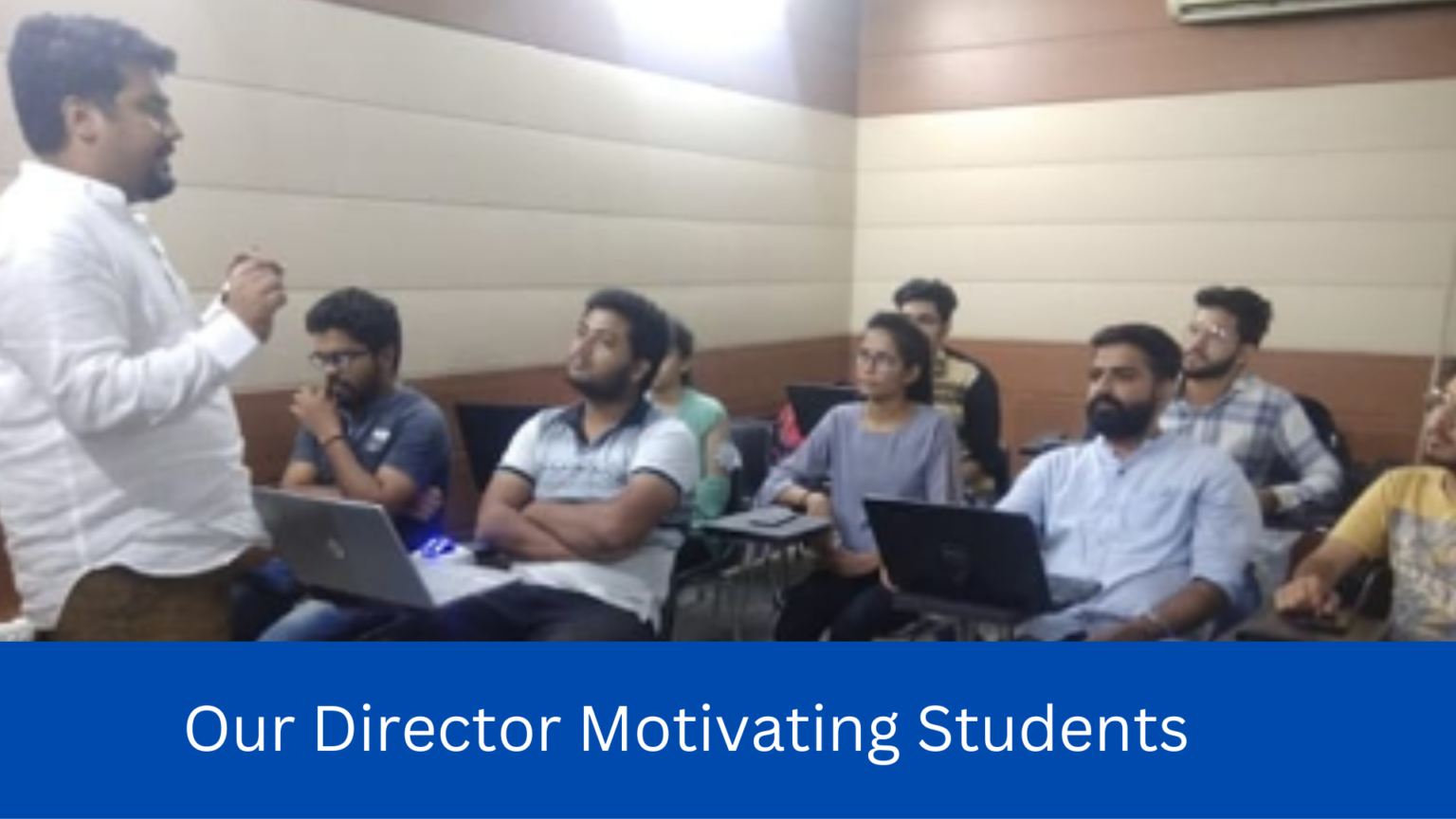 Director Motivating Students