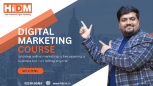 "Best digital marketing course in Hisar - HiDM Institute"