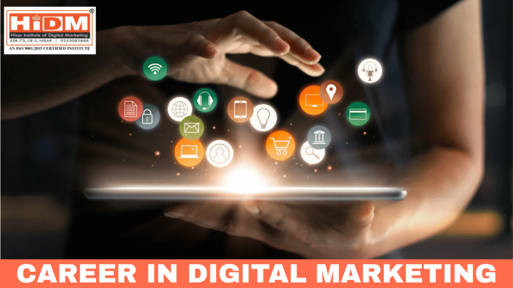A person using a tablet with glowing digital marketing icons hovering above, featuring the HiDM logo and text "Career in Digital Marketing."