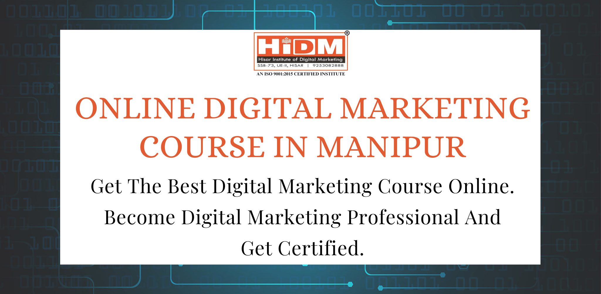 Online Digital Marketing Course In Manipur. Get the App for the course just by clicking the image. Helps to Boost Your Knowledge by live classes and mock tests many more features.