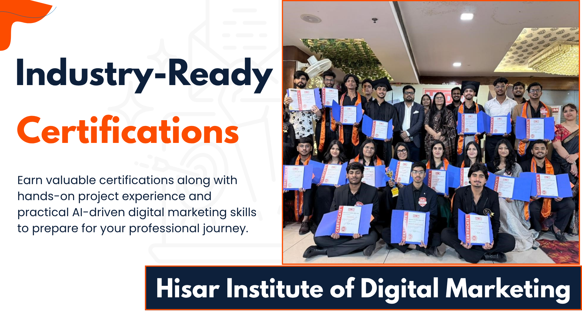 Hisar Institute of Digital Marketing students holding certificates during convocation ceremony.