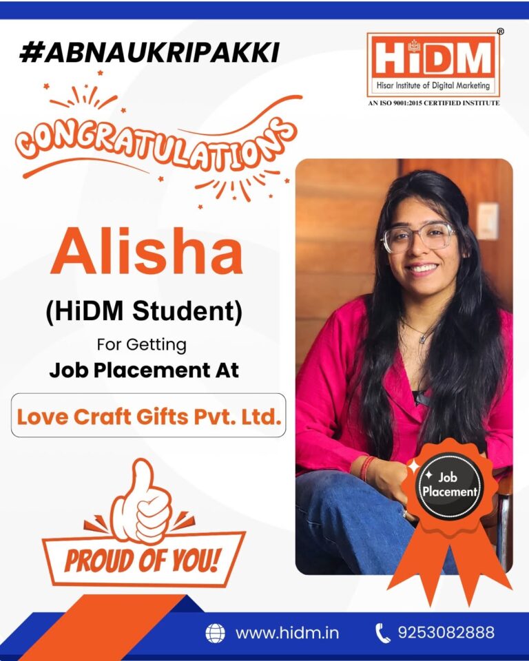 Alisha, student of HiDM, placed at Love Craft Gifts Pvt. Ltd